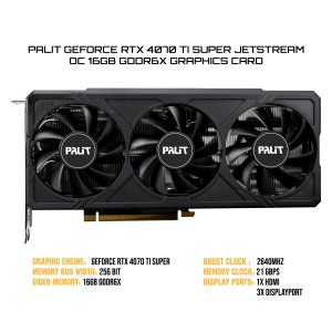 VGA Palit GeForce RTX 4070 Ti Super 16GB JetStream OC (NED47TSS19T2-1043J)